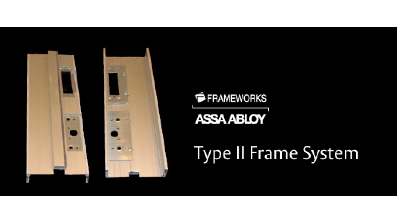 Frameworks Aluminum Type II Frame